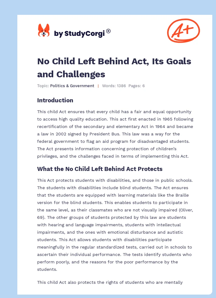 No Child Left Behind Act, Its Goals and Challenges. Page 1
