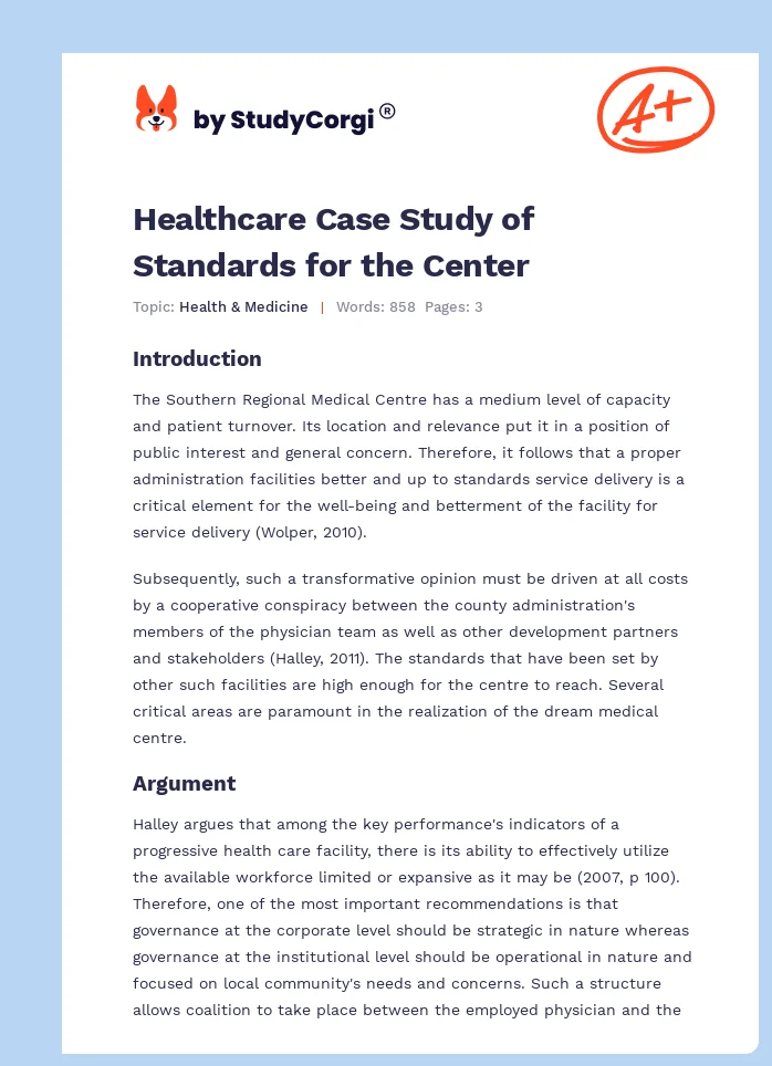 Healthcare Case Study of Standards for the Center. Page 1