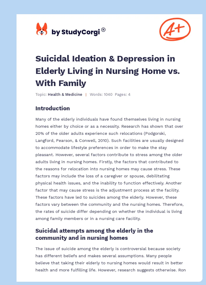 Suicidal Ideation & Depression in Elderly Living in Nursing Home vs. With Family. Page 1