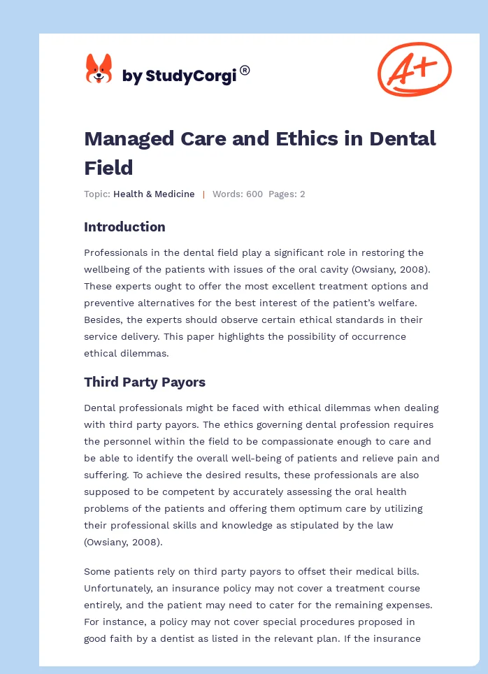 Managed Care and Ethics in Dental Field. Page 1