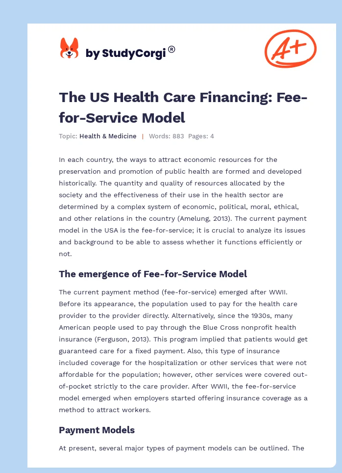 The US Health Care Financing: Fee-for-Service Model. Page 1
