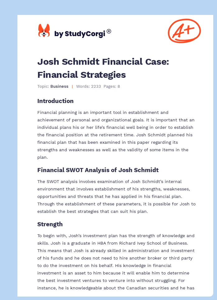 Josh Schmidt Financial Case: Financial Strategies. Page 1