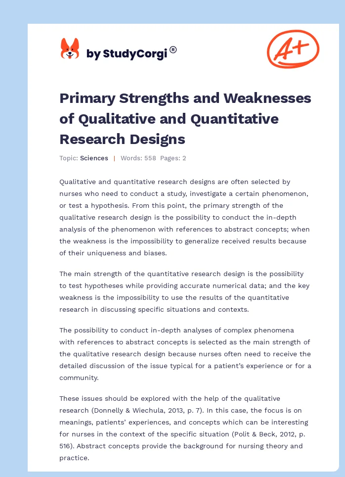Primary Strengths and Weaknesses of Qualitative and Quantitative Research Designs. Page 1