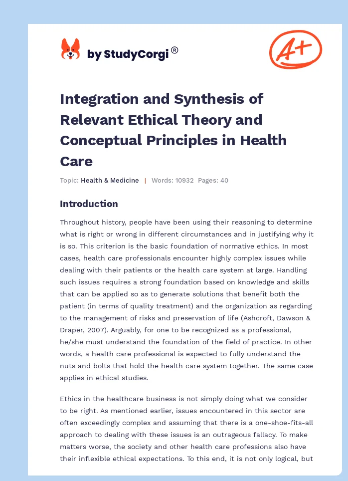Integration and Synthesis of Relevant Ethical Theory and Conceptual Principles in Health Care. Page 1