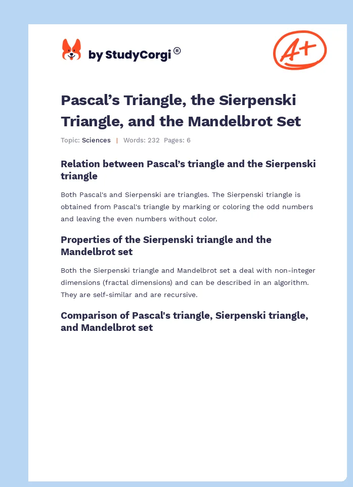 Pascal’s Triangle, the Sierpenski Triangle, and the Mandelbrot Set. Page 1