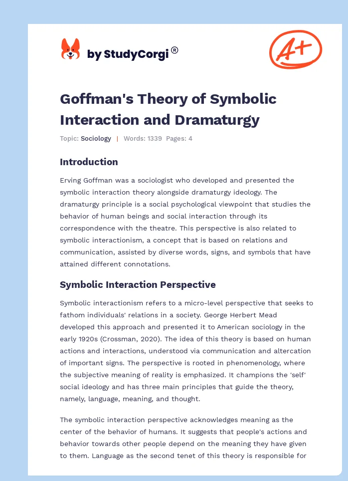 Goffman's Theory of Symbolic Interaction and Dramaturgy. Page 1