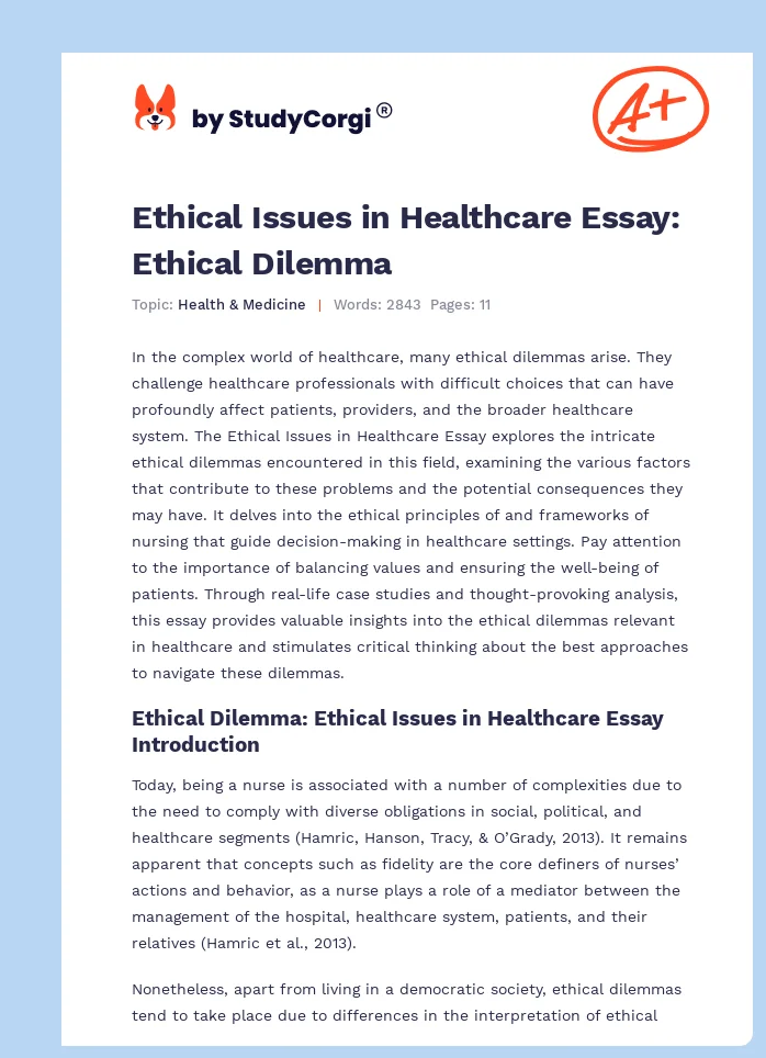 Ethical Issues in Healthcare Essay: Ethical Dilemma. Page 1