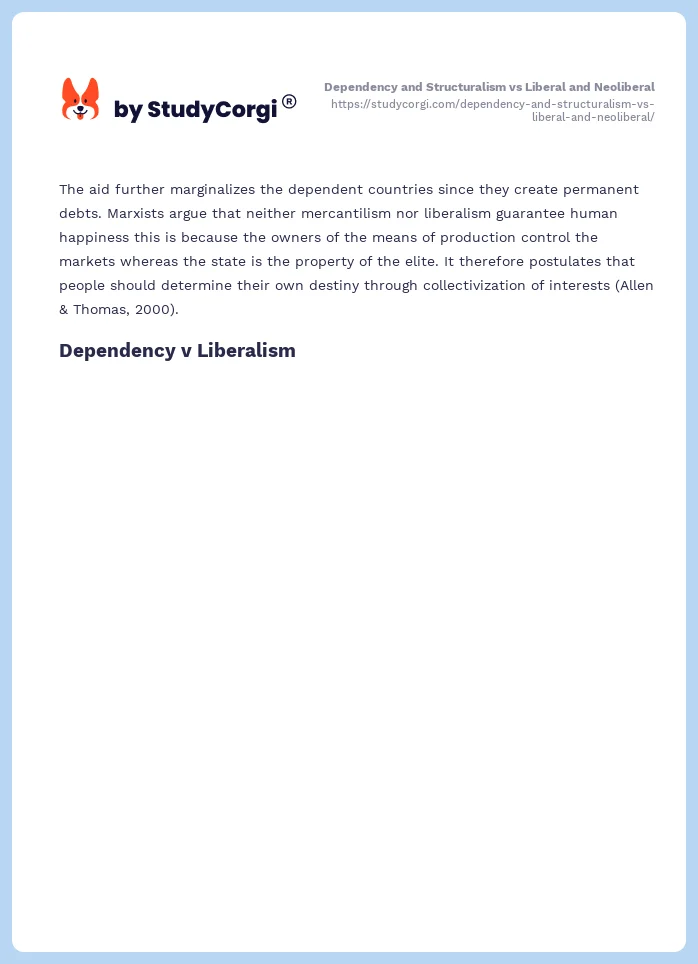 Dependency and Structuralism vs Liberal and Neoliberal. Page 2