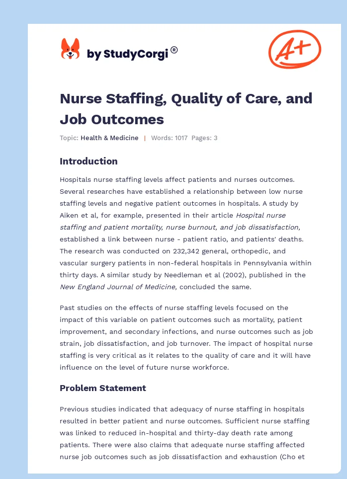 Nurse Staffing, Quality of Care, and Job Outcomes. Page 1
