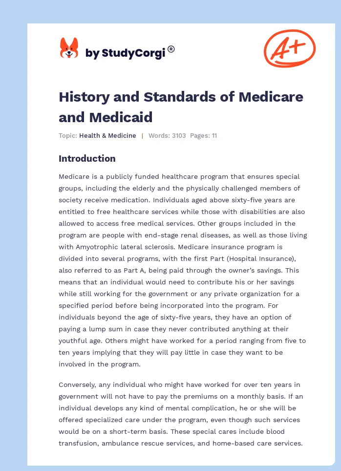 History and Standards of Medicare and Medicaid. Page 1