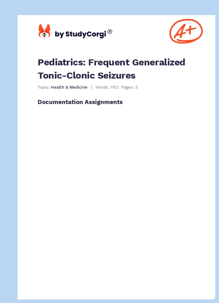 Pediatrics: Frequent Generalized Tonic-Clonic Seizures. Page 1