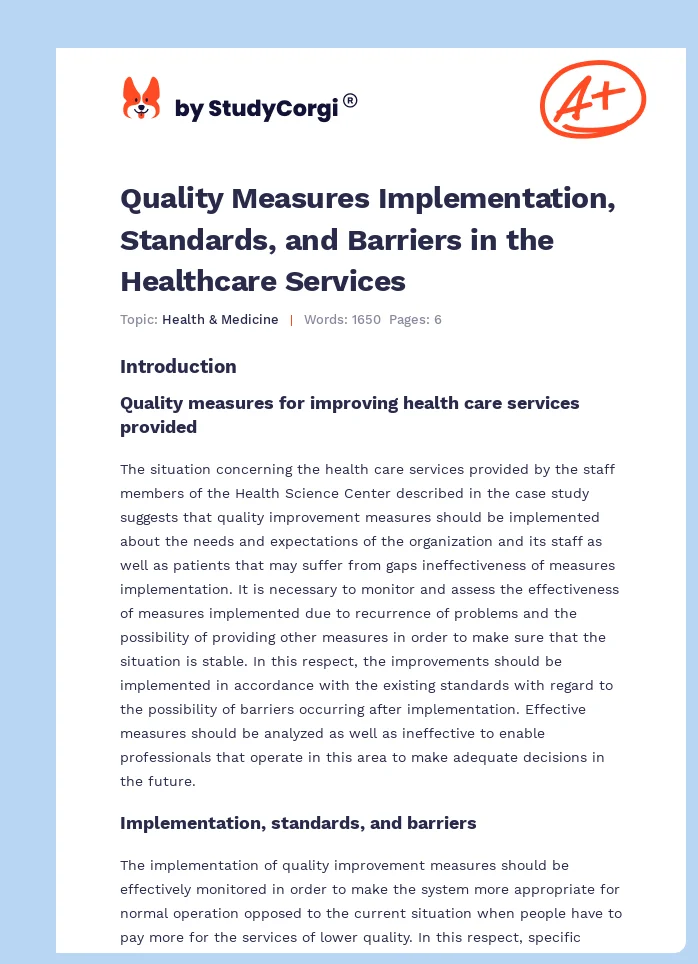 Quality Measures Implementation, Standards, and Barriers in the Healthcare Services. Page 1