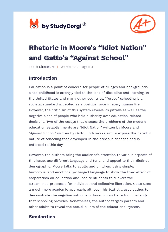 Rhetoric in Moore's “Idiot Nation” and Gatto's “Against School”. Page 1
