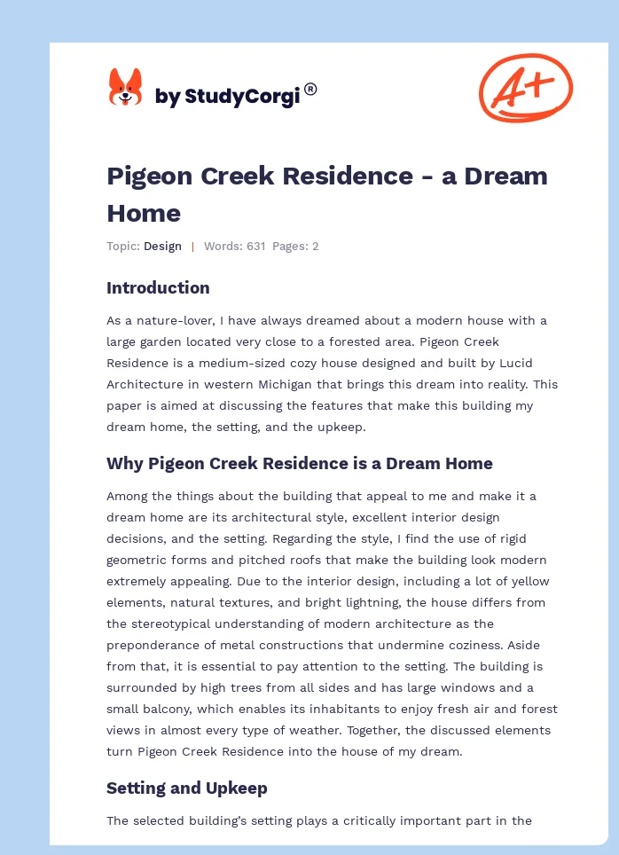 Pigeon Creek Residence - a Dream Home. Page 1
