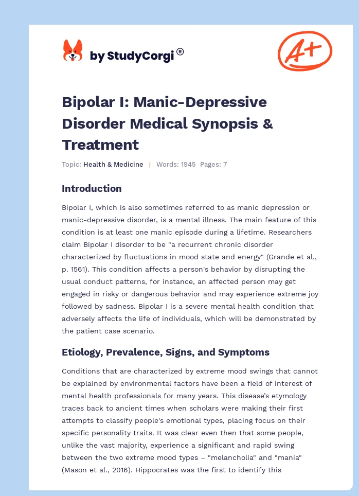 Bipolar I: Manic-Depressive Disorder Medical Synopsis & Treatment. Page 1