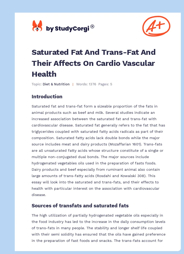 Saturated Fat And Trans-Fat And Their Affects On Cardio Vascular Health. Page 1