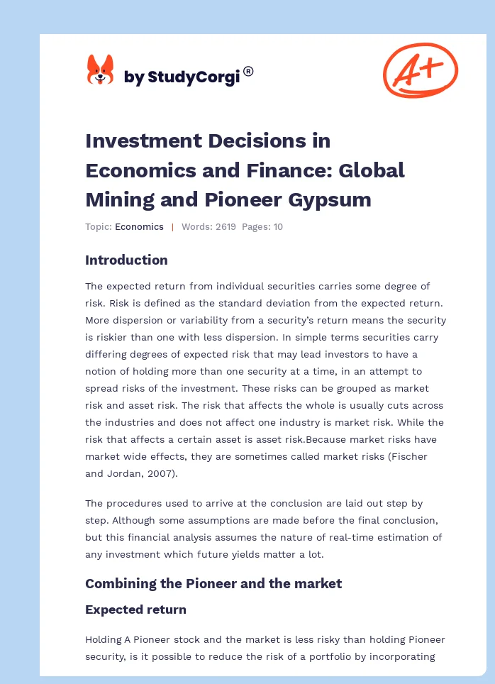 Investment Decisions in Economics and Finance: Global Mining and Pioneer Gypsum. Page 1