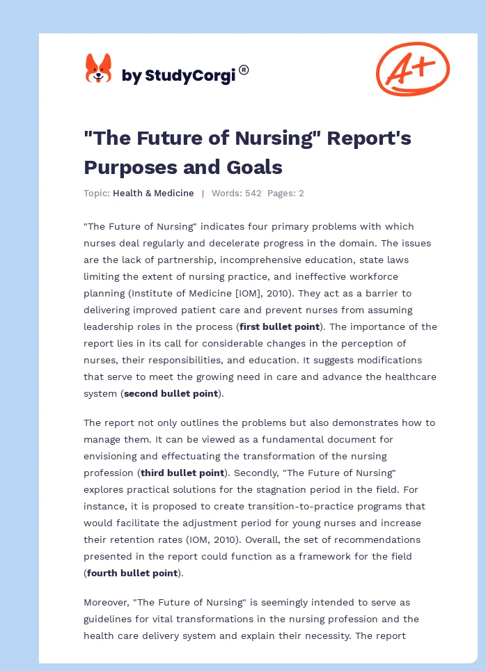 "The Future of Nursing" Report's Purposes and Goals. Page 1