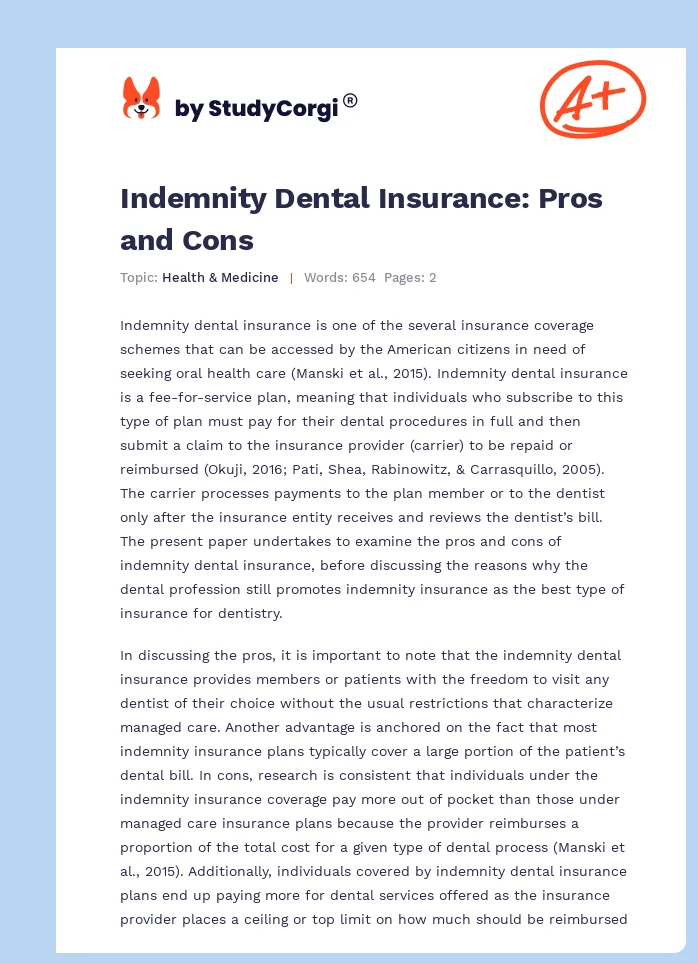 Indemnity Dental Insurance: Pros and Cons. Page 1