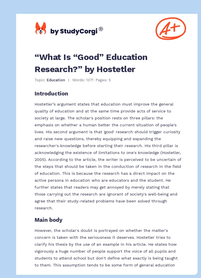 “What Is “Good” Education Research?” by Hostetler. Page 1