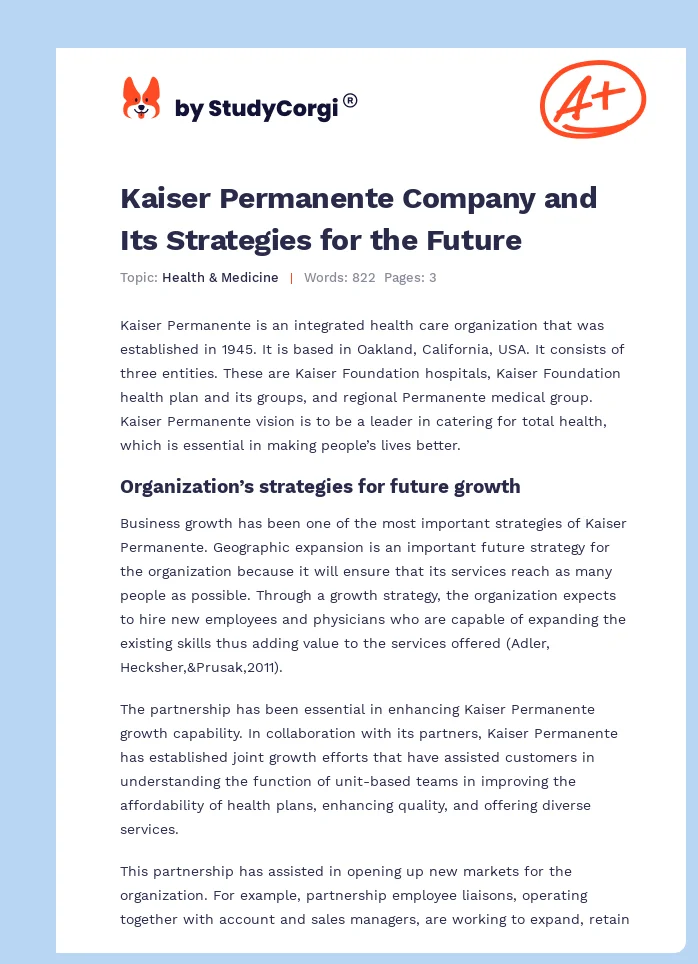 Kaiser Permanente Company and Its Strategies for the Future. Page 1