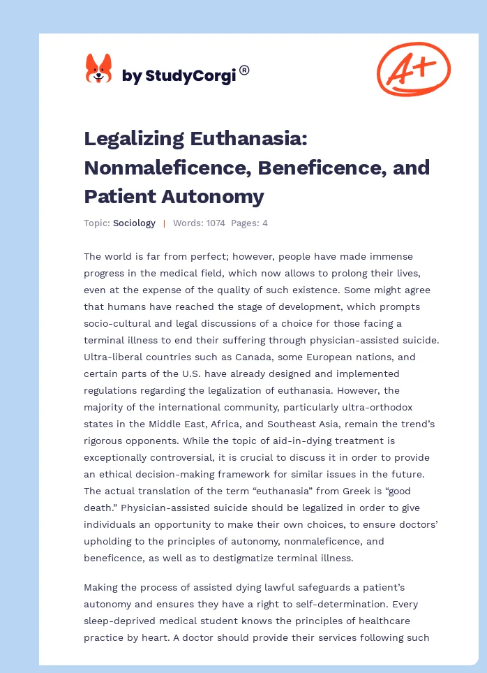 Legalizing Euthanasia: Nonmaleficence, Beneficence, and Patient Autonomy. Page 1