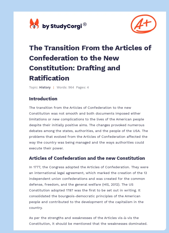 The Transition From the Articles of Confederation to the New Constitution: Drafting and Ratification. Page 1