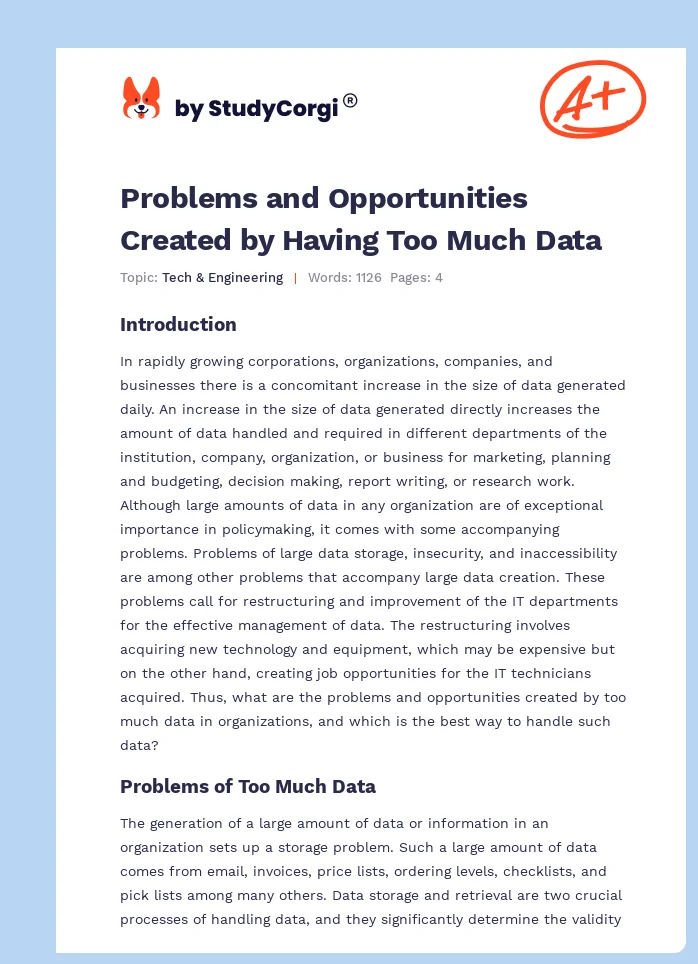 Problems and Opportunities Created by Having Too Much Data. Page 1