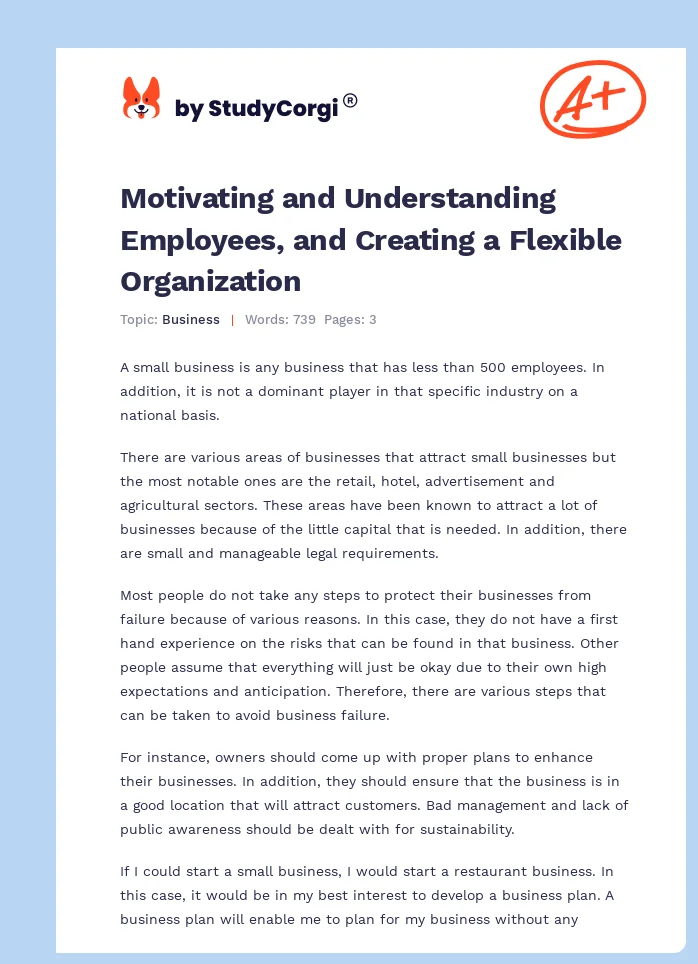 Motivating and Understanding Employees, and Creating a Flexible Organization. Page 1