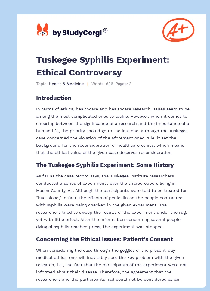 Tuskegee Syphilis Experiment: Ethical Controversy. Page 1