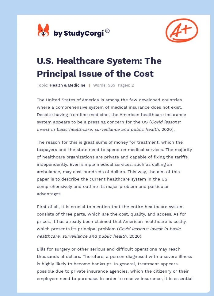 U.S. Healthcare System: The Principal Issue of the Cost. Page 1