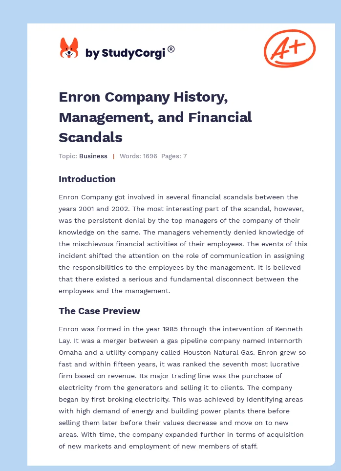 Enron Company History, Management, and Financial Scandals. Page 1