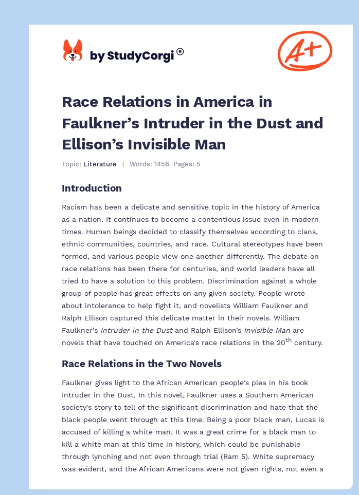 Race Relations in America in Faulkner’s Intruder in the Dust and Ellison’s Invisible Man. Page 1