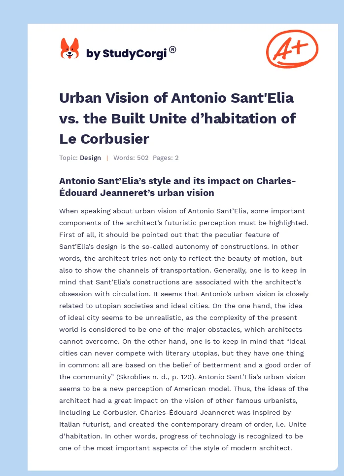 Urban Vision of Antonio Sant'Elia vs. the Built Unite d’habitation of Le Corbusier. Page 1