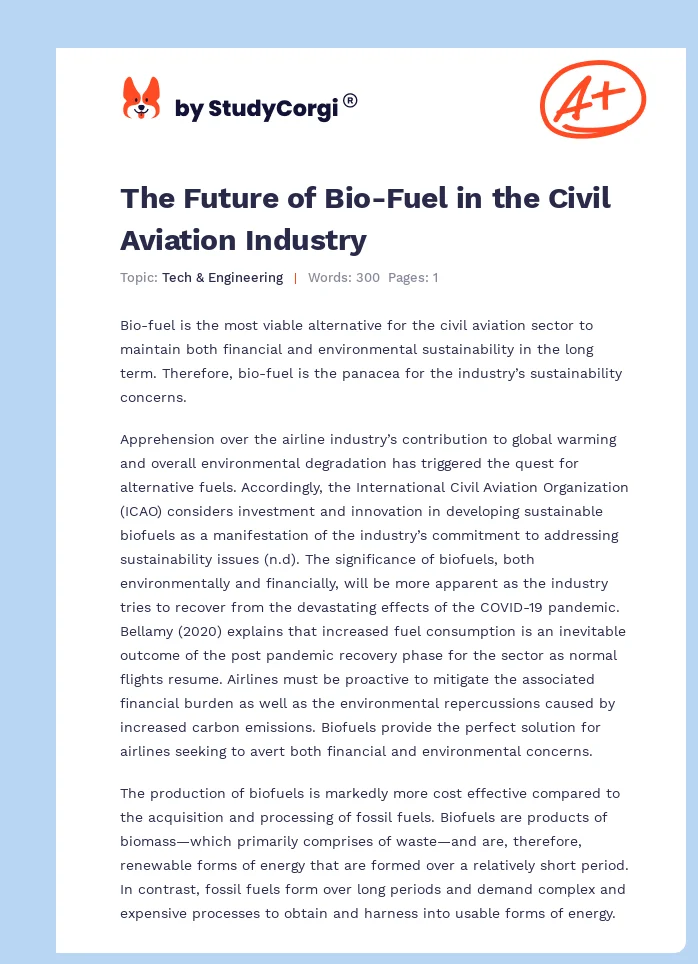 The Future of Bio-Fuel in the Civil Aviation Industry. Page 1