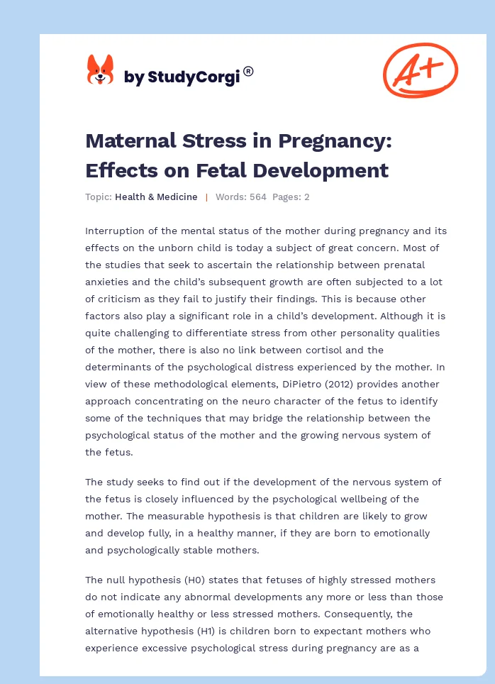 Maternal Stress in Pregnancy: Effects on Fetal Development. Page 1