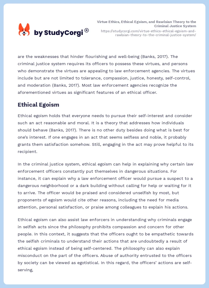 Virtue Ethics, Ethical Egoism, and Rawlsian Theory to the Criminal Justice System. Page 2