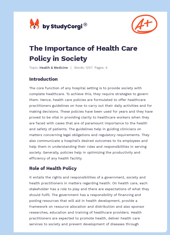 The Importance of Health Care Policy in Society. Page 1