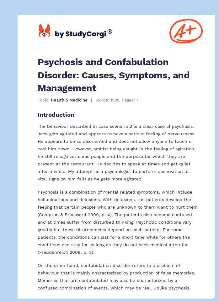 Psychosis and Confabulation Disorder: Causes, Symptoms, and Management. Page 1