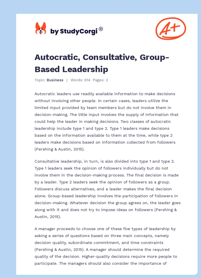Autocratic, Consultative, Group-Based Leadership. Page 1