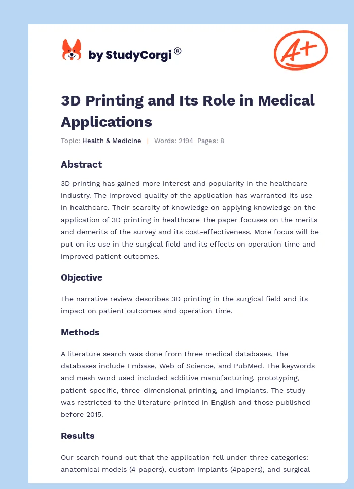 3D Printing and Its Role in Medical Applications. Page 1