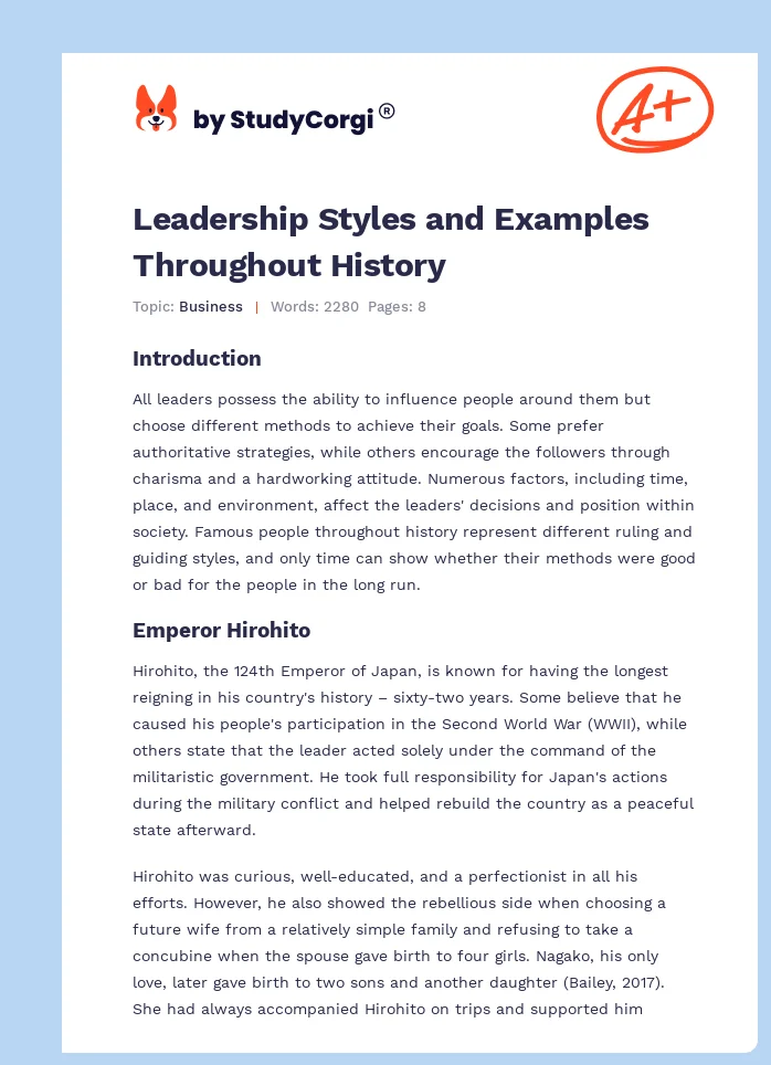 Leadership Styles and Examples Throughout History. Page 1