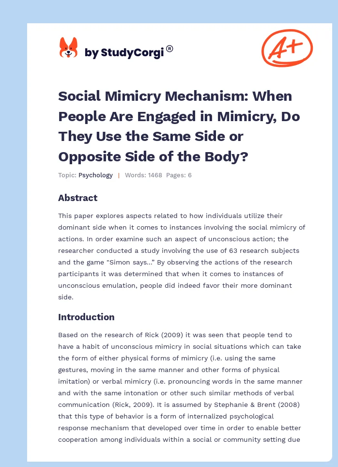 Social Mimicry Mechanism: When People Are Engaged in Mimicry, Do They Use the Same Side or Opposite Side of the Body?. Page 1