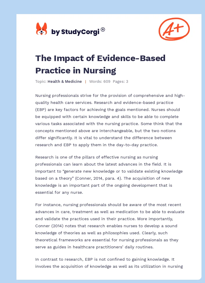 The Impact of Evidence-Based Practice in Nursing. Page 1