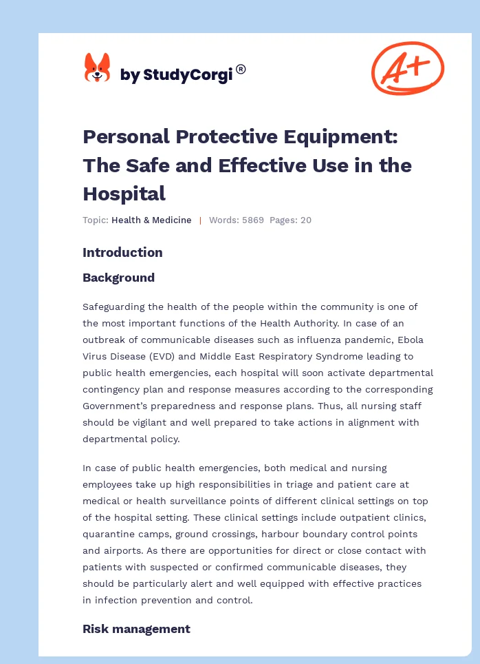 Personal Protective Equipment: The Safe and Effective Use in the Hospital. Page 1