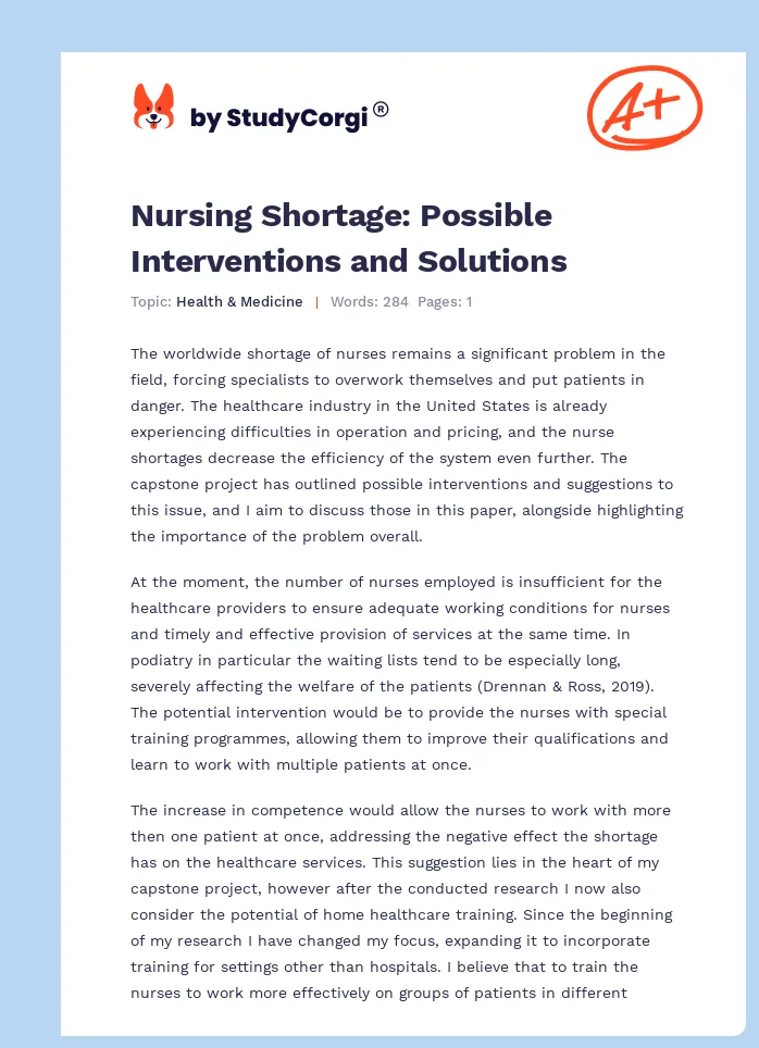 Nursing Shortage: Possible Interventions and Solutions. Page 1