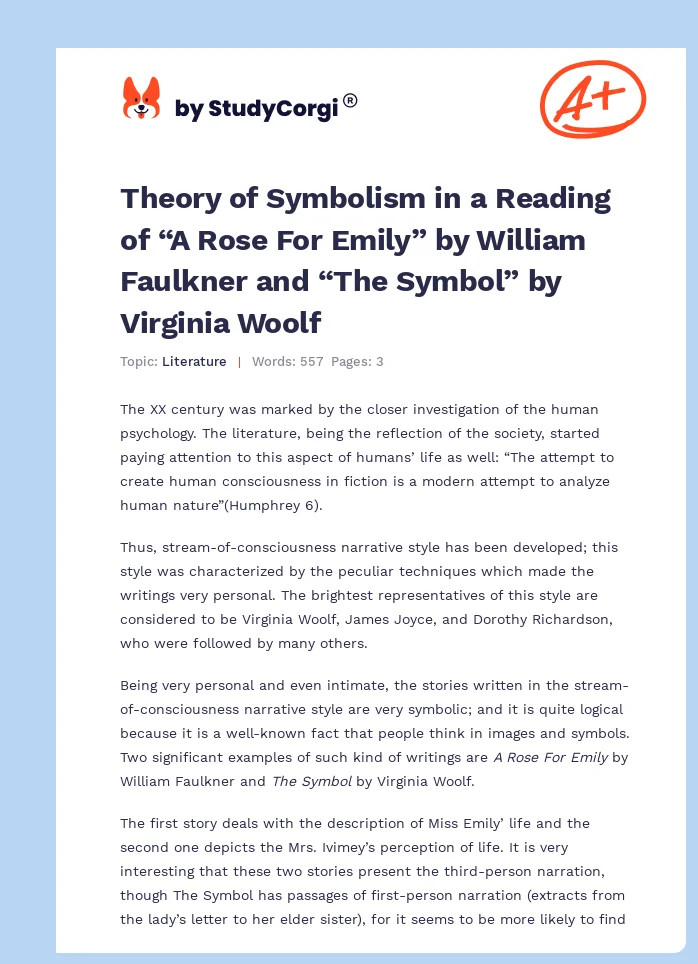 Theory of Symbolism in a Reading of “A Rose For Emily” by William Faulkner and “The Symbol” by Virginia Woolf. Page 1