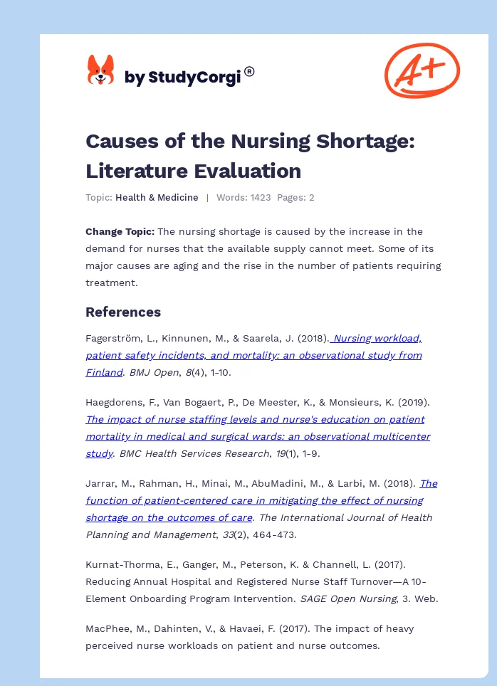 Causes of the Nursing Shortage: Literature Evaluation. Page 1