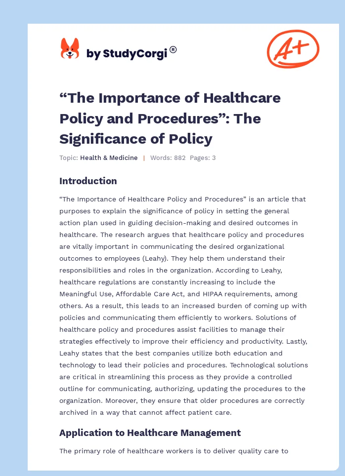 “The Importance of Healthcare Policy and Procedures”: The Significance of Policy. Page 1