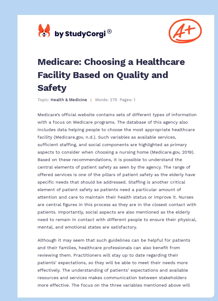 Medicare: Choosing a Healthcare Facility Based on Quality and Safety. Page 1